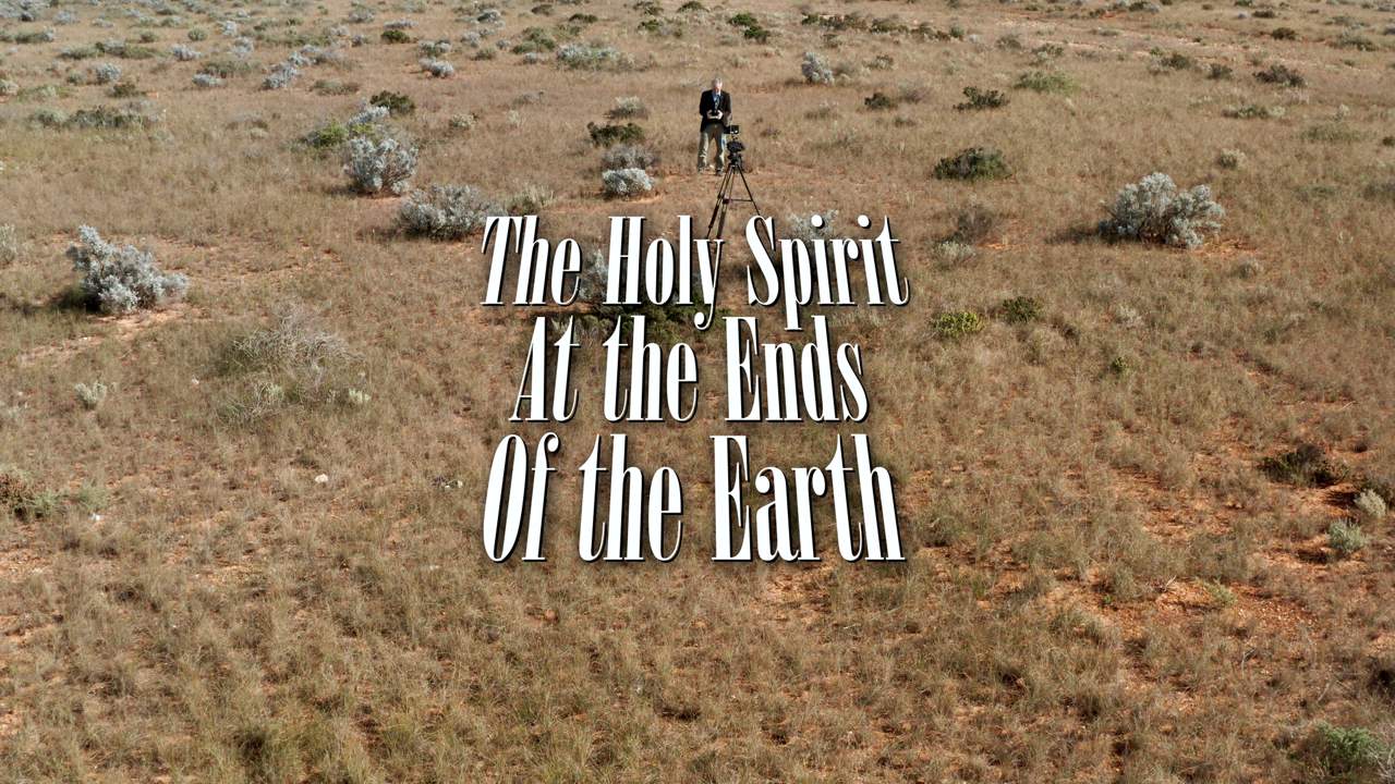 The Holy Spirit at the Ends of the Earth