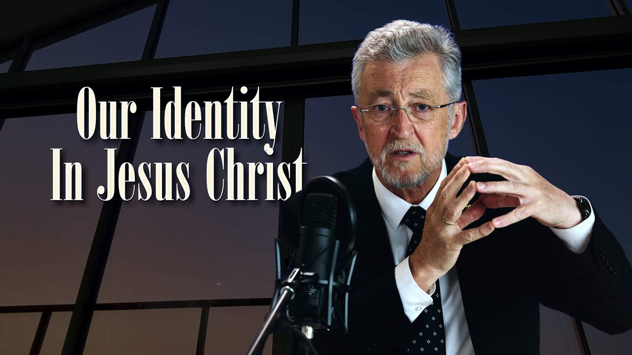 Our Identity in Jesus Christ
