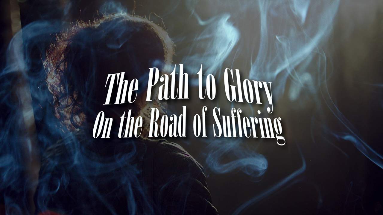 The Path to Glory